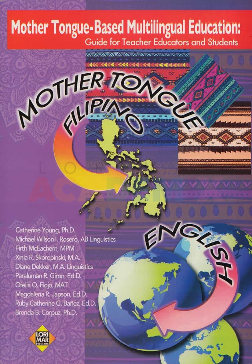 Mother Tongue-Based Multilingual Educ. Guide For Teacher Educators And ...