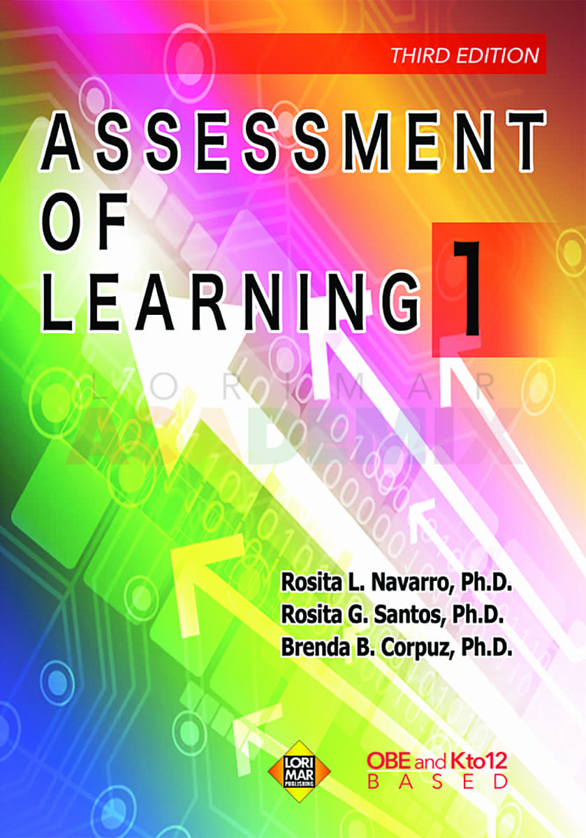 Assessment Of Learning 1 - 3rd Edition - Lorimar Academix