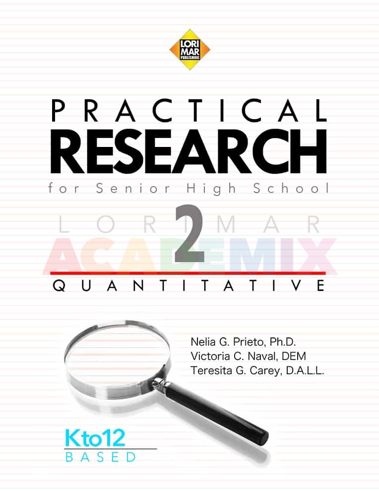 Practical Research 2 (Quantitative) - Lorimar Academix