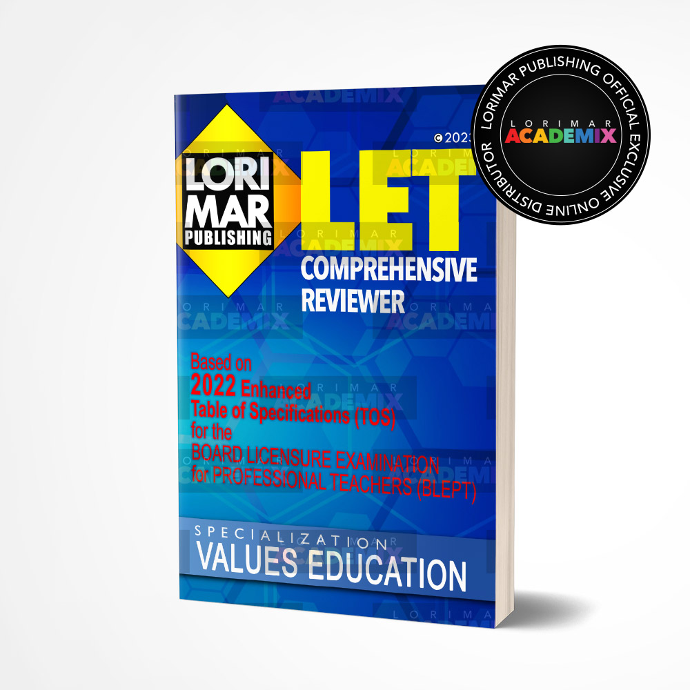 LET REVIEWER 2023 - VALUES Education - Lorimar Academix