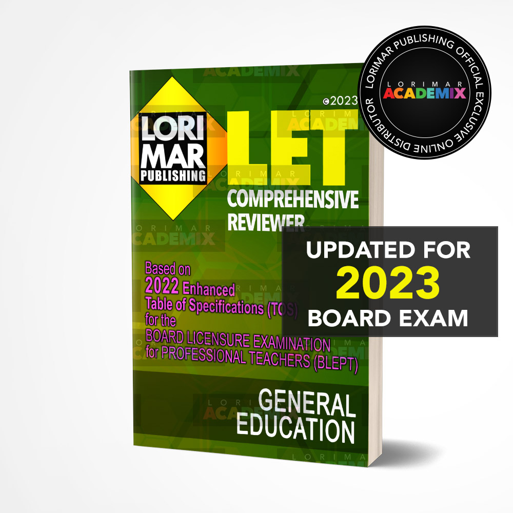 LET REVIEWER 2023 - General Education - Lorimar Academix